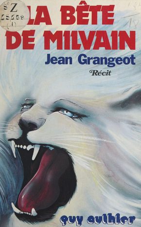 La Bete de Milvain